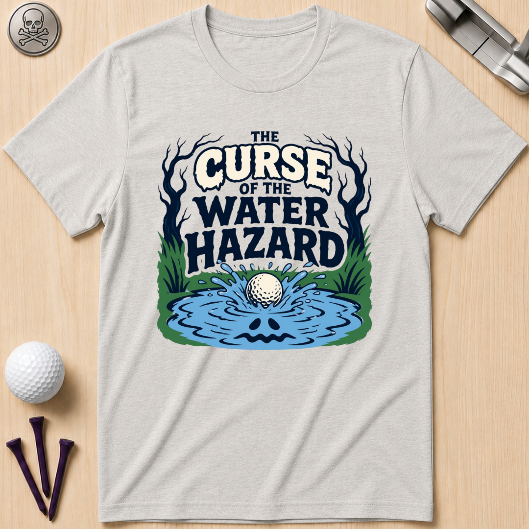 The Curse of the Water Hazard T-Shirt