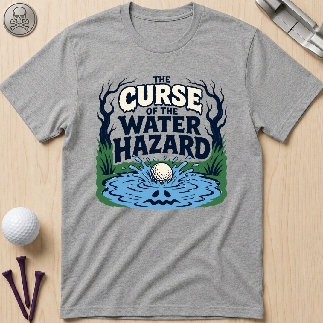 The Curse of the Water Hazard T-Shirt