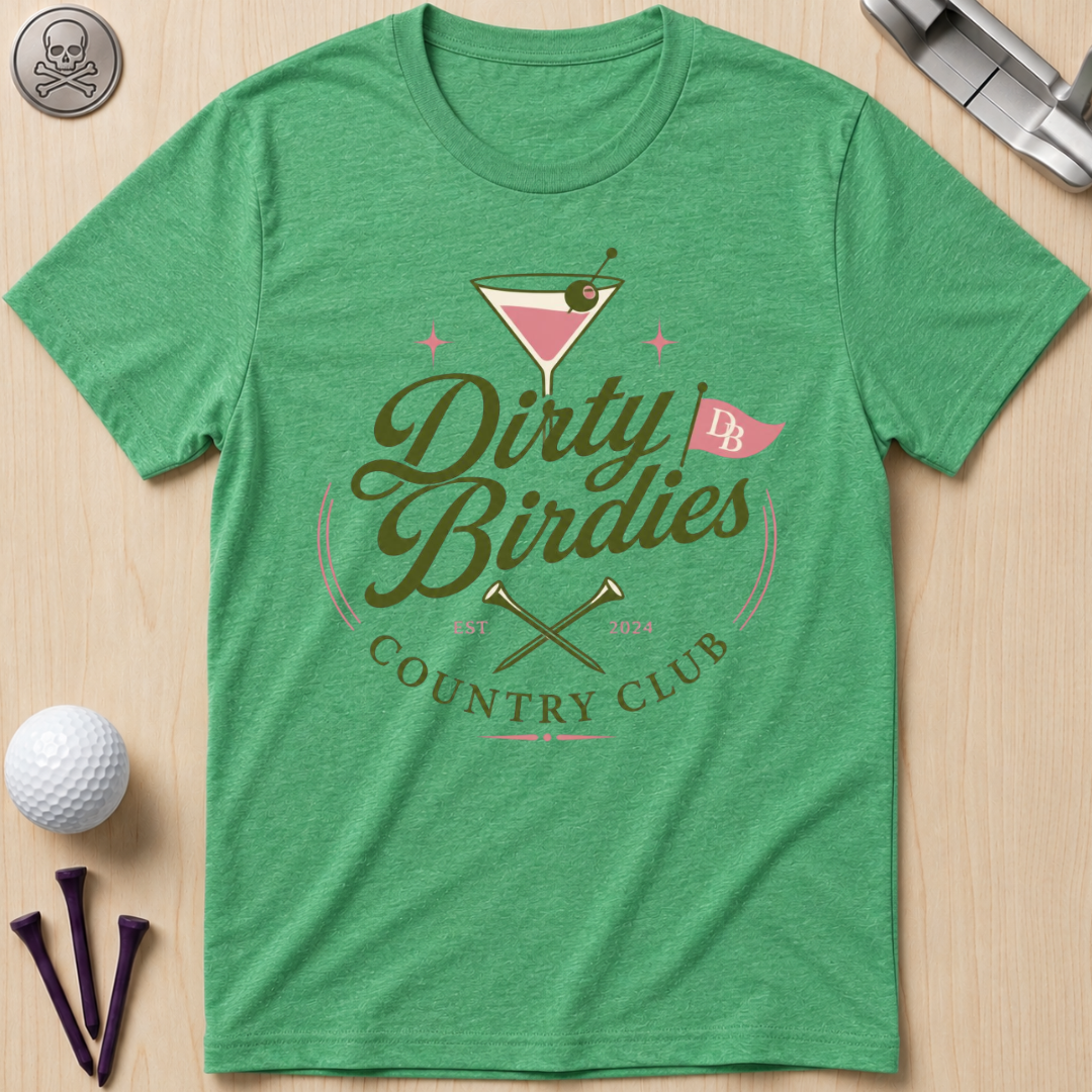 Dirty Birdies Country Club Golf T-Shirt