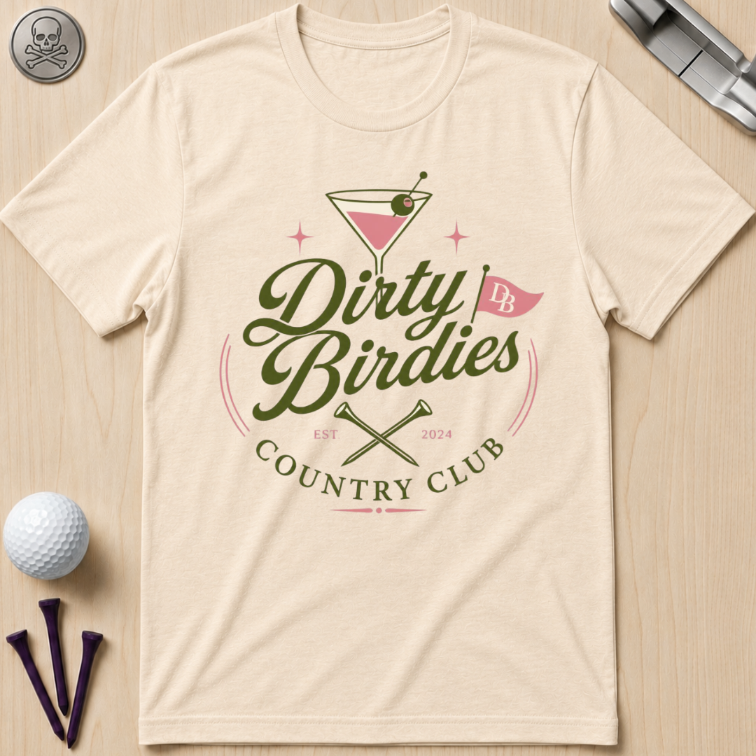 Dirty Birdies Country Club Golf T-Shirt