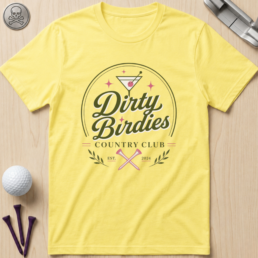 Dirty Birdies Country Club T-Shirt