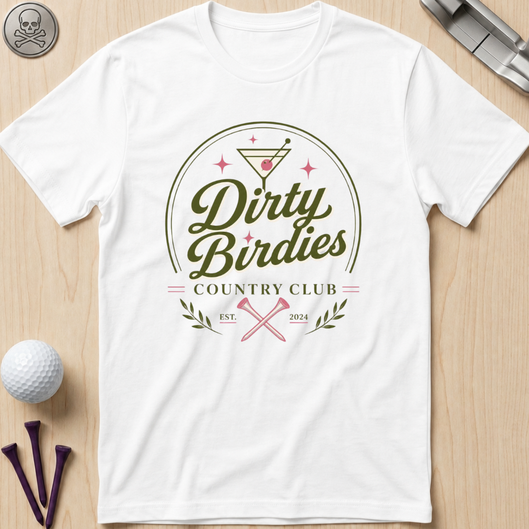 Dirty Birdies Country Club T-Shirt