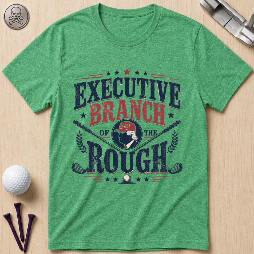 Executive Branch of the Rough T-Shirt