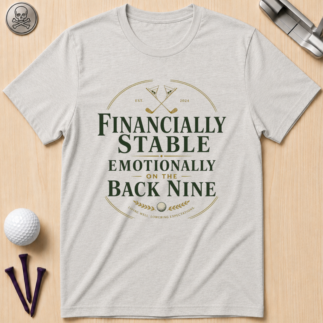 Financially Stable Golf T-Shirt