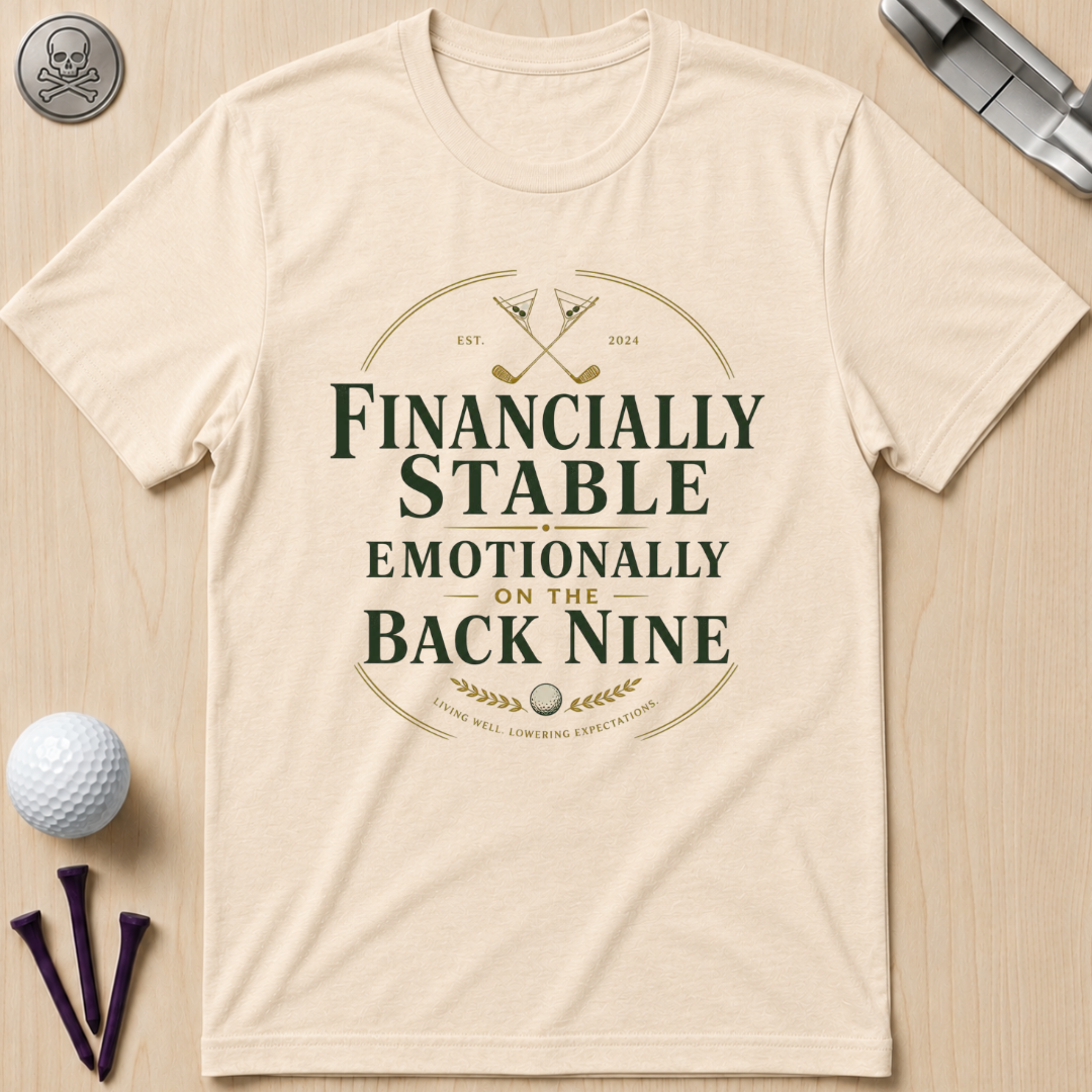 Financially Stable Golf T-Shirt