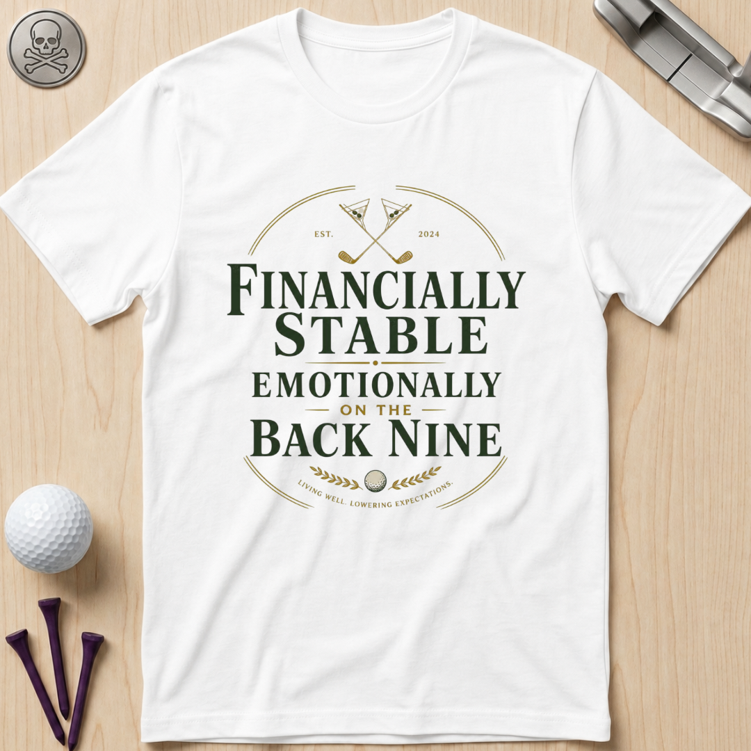 Financially Stable Golf T-Shirt
