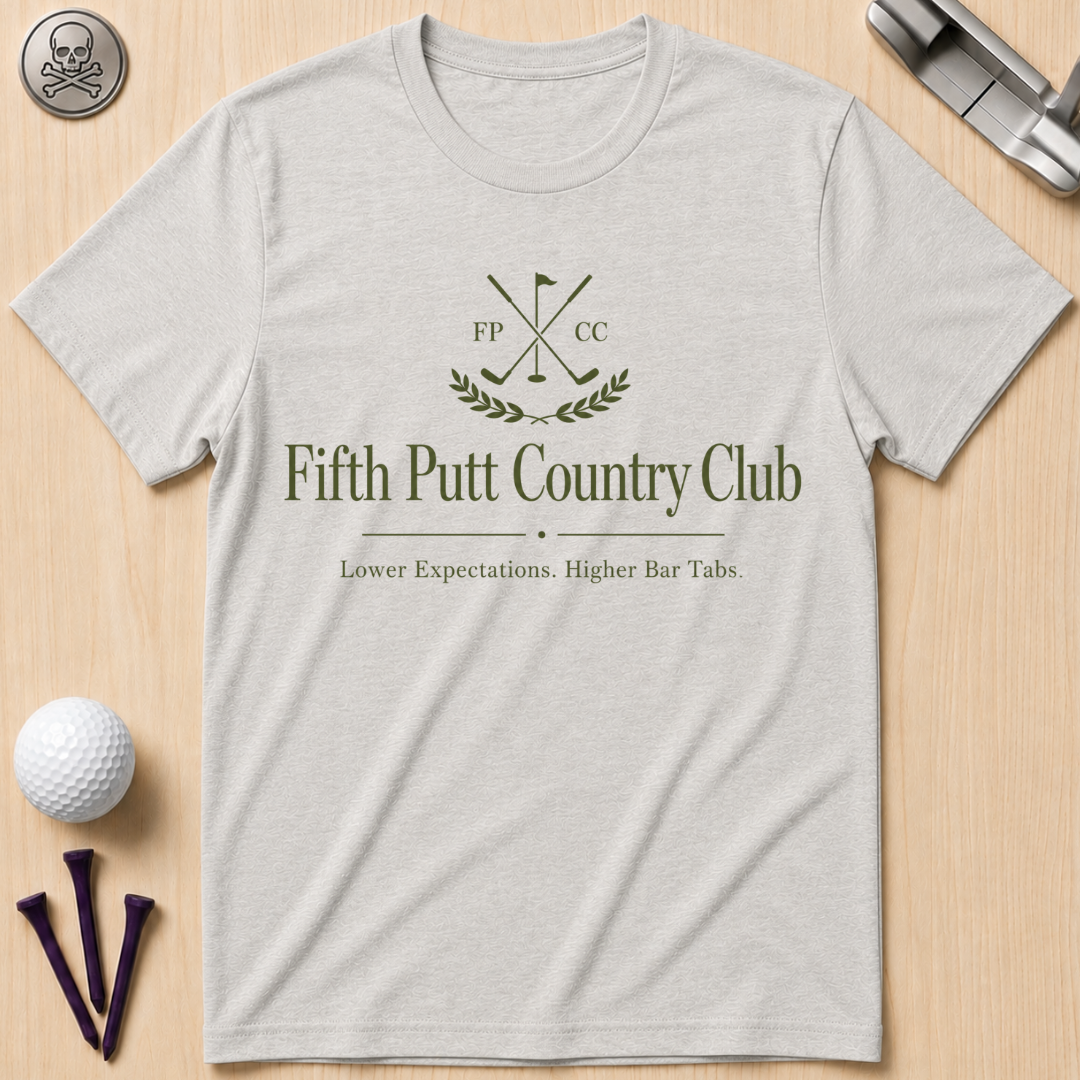 Fifth Putt Country Club Golf T-Shirt
