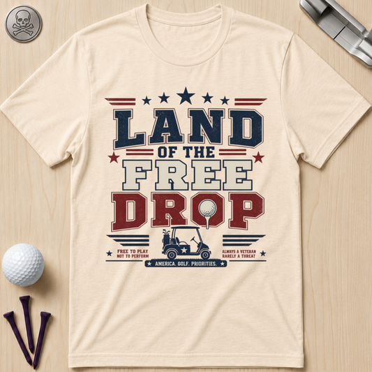 Land of the Free Drop Patriotic T-Shirt