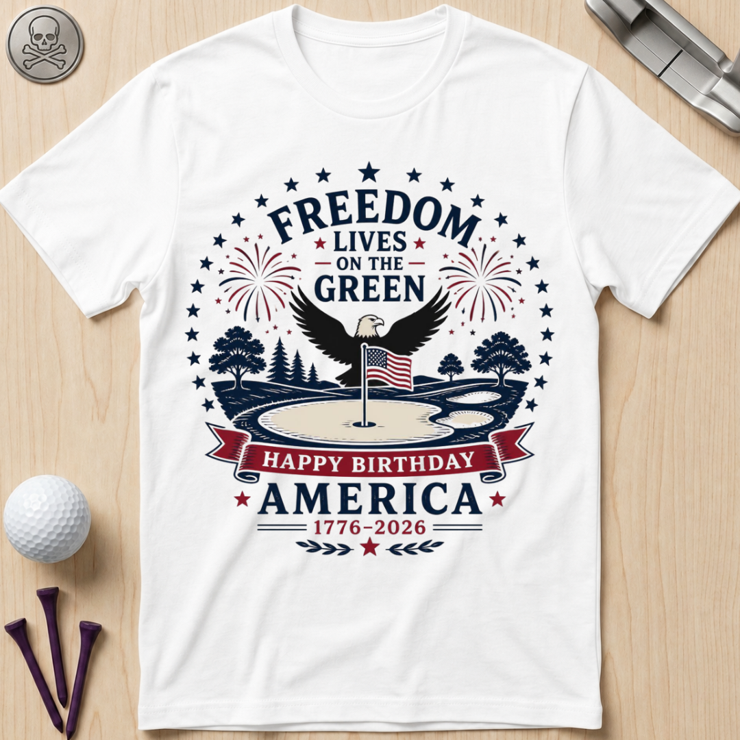 Freedom Lives on the Green T-Shirt