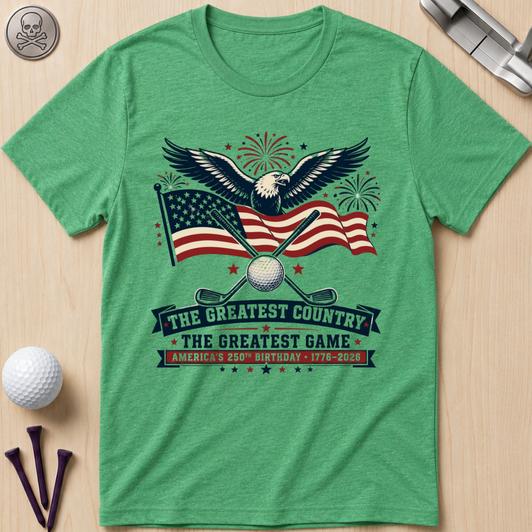 The Greatest Country, The Greatest Game T-Shirt