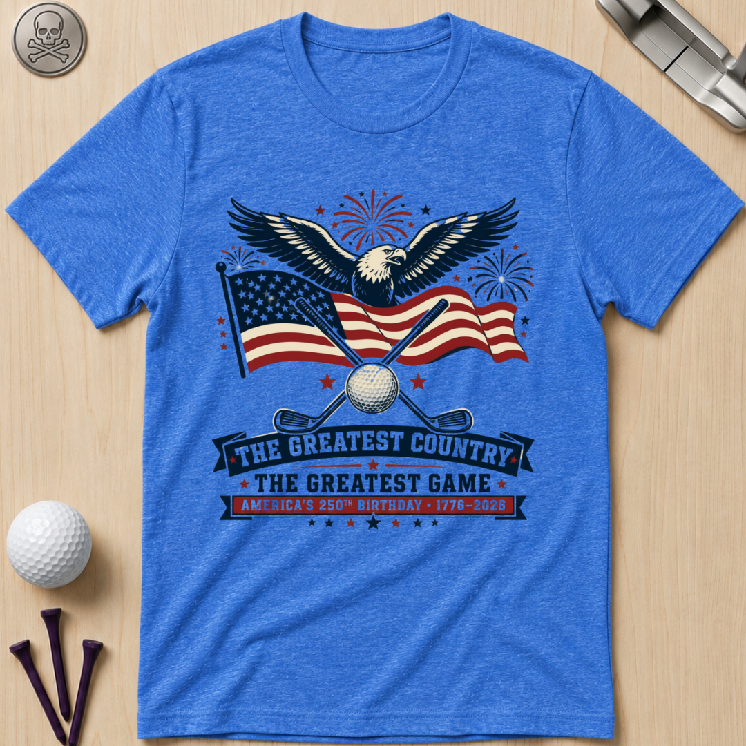 The Greatest Country, The Greatest Game T-Shirt