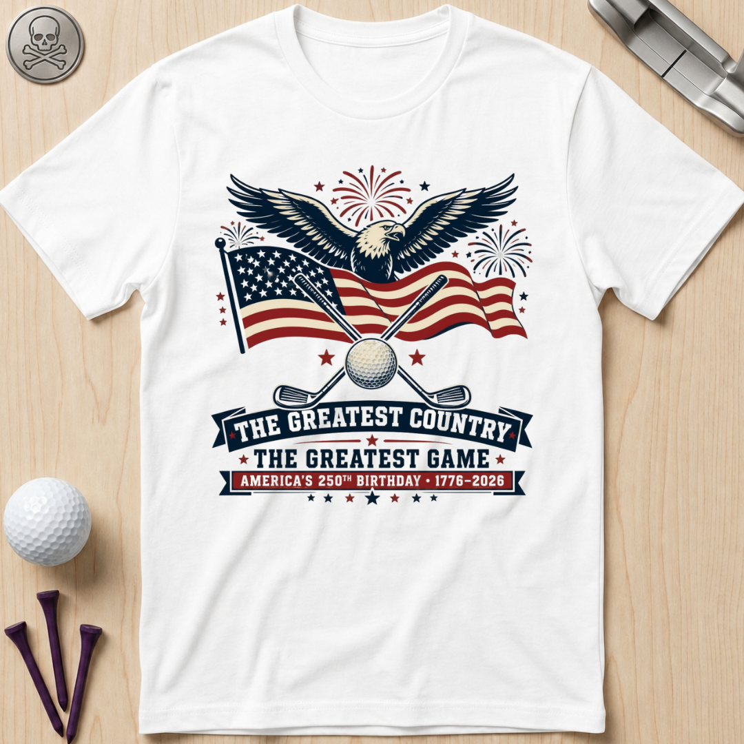 The Greatest Country, The Greatest Game T-Shirt