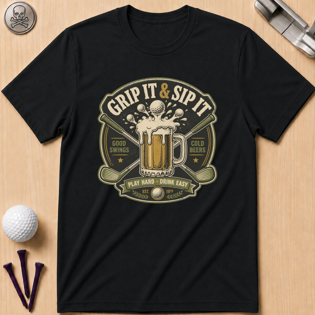 Grip It & Sip It Beer T-Shirt