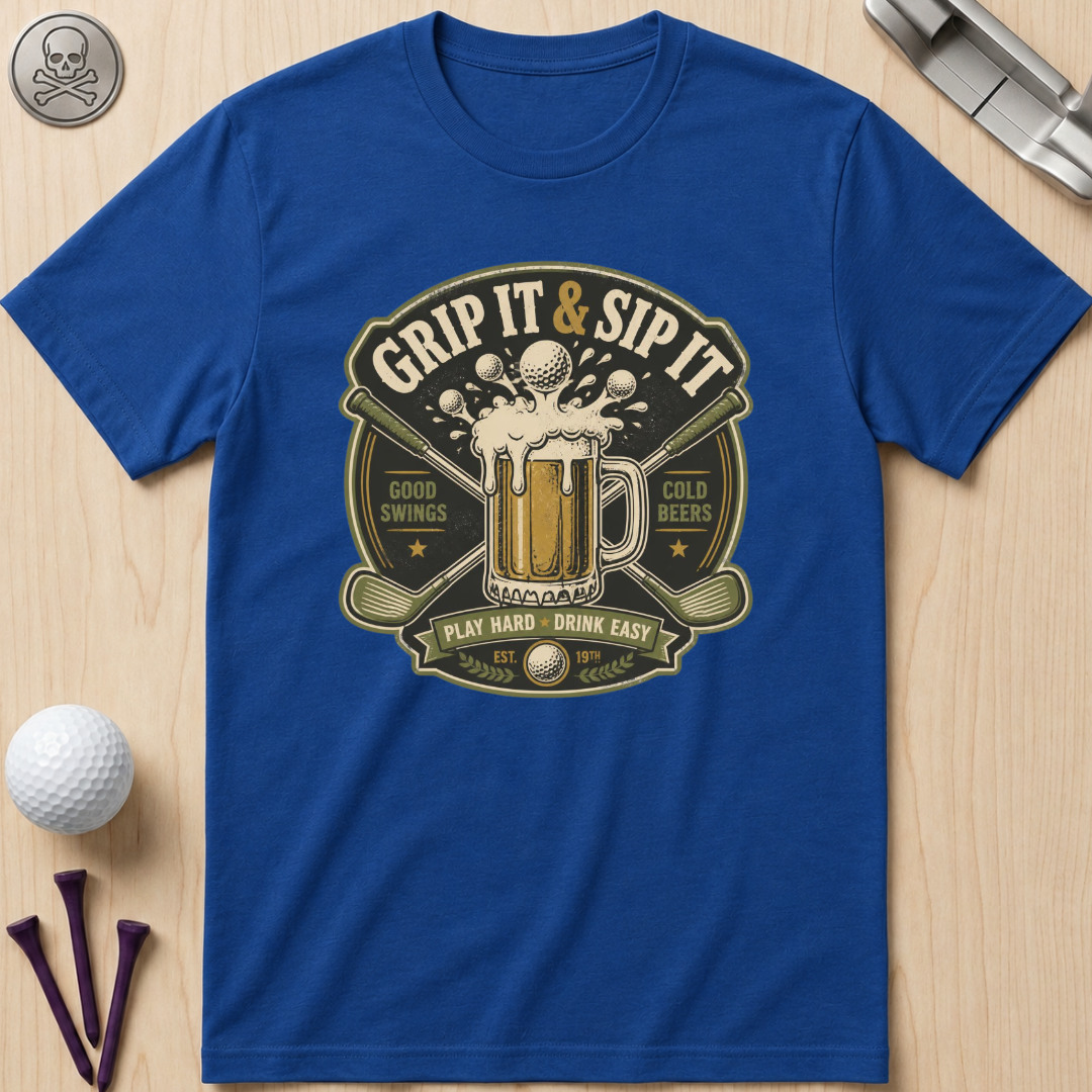 Grip It & Sip It Beer T-Shirt