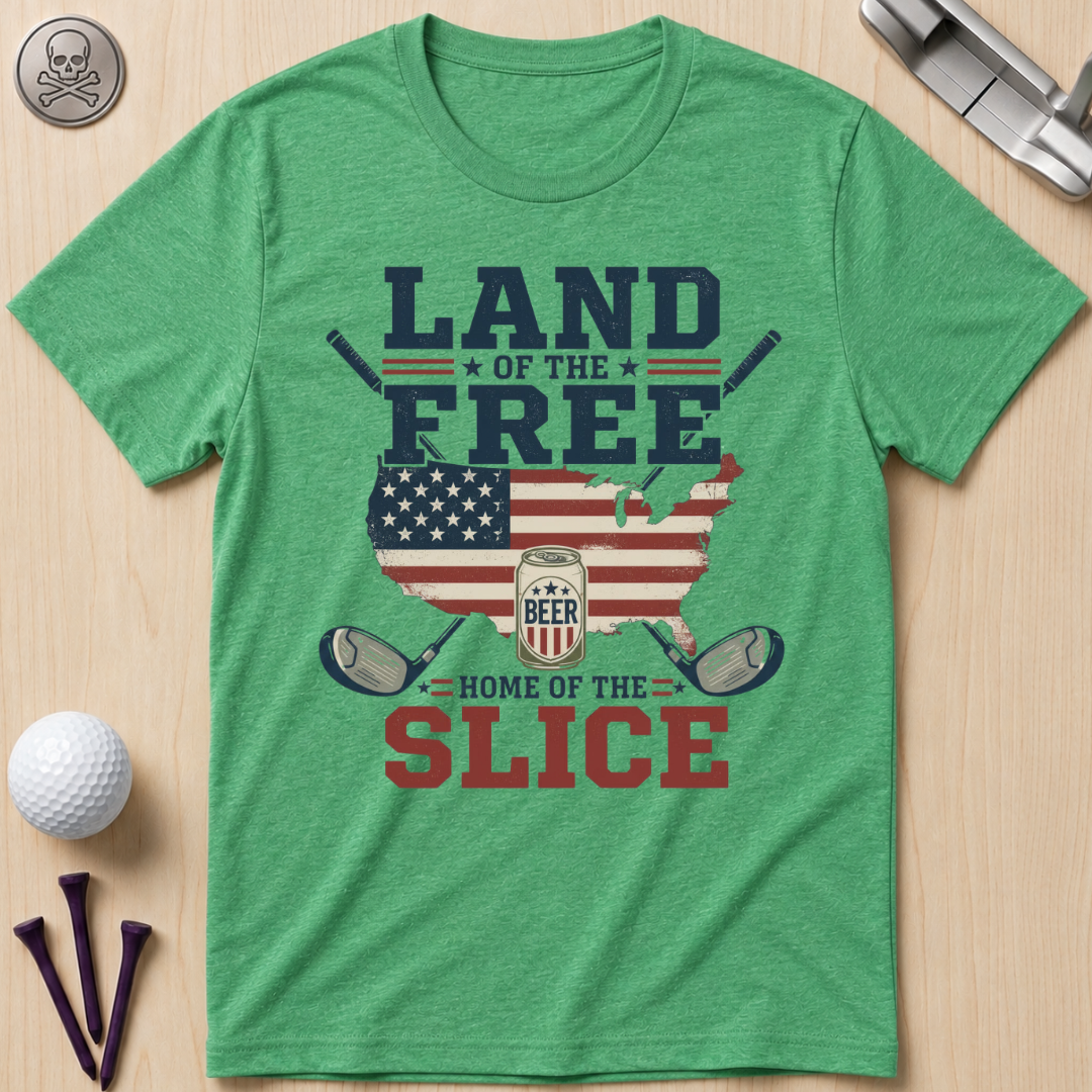 Land of the Free, Home of the Slice Golf T-Shirt