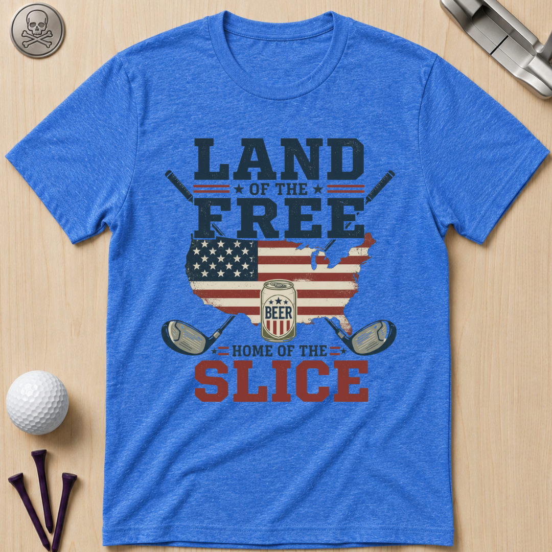 Land of the Free, Home of the Slice Golf T-Shirt