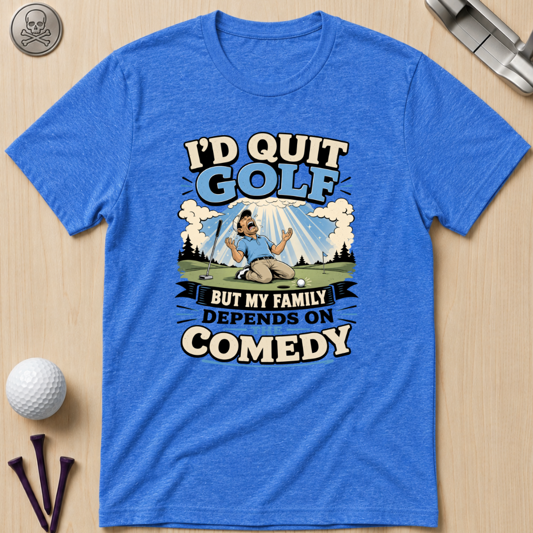 I'd Quit Golf But...Golf T-Shirt