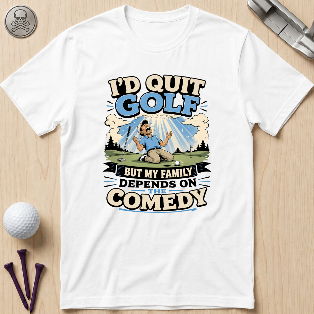 I'd Quit Golf But...Golf T-Shirt
