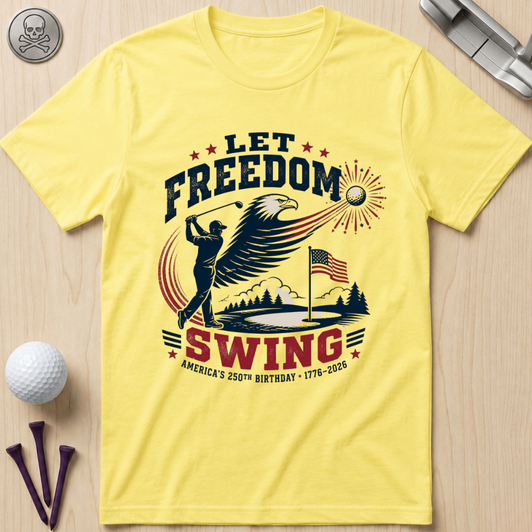 Let Freedom Swing Eagle T-Shirt