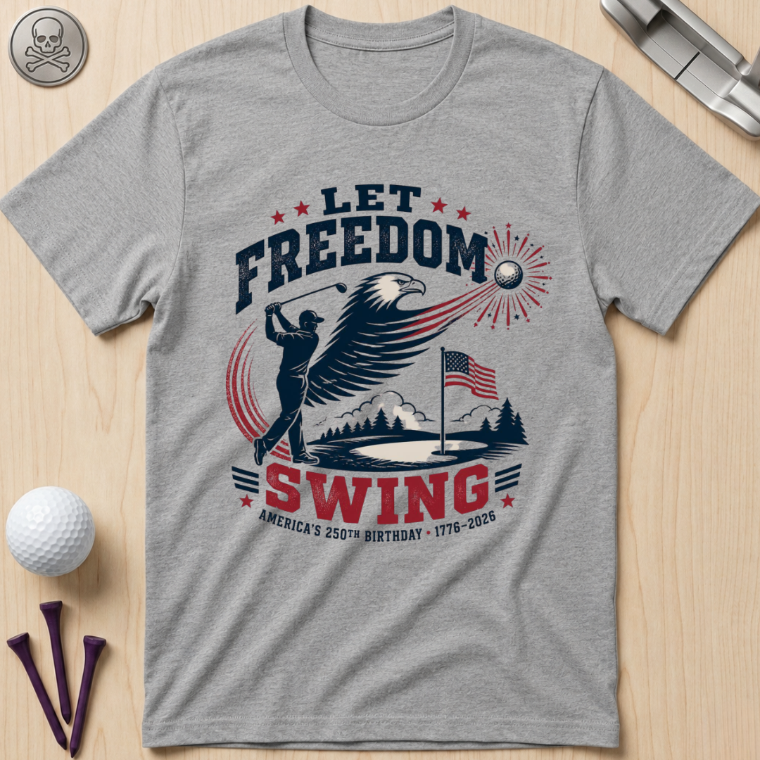 Let Freedom Swing Eagle T-Shirt