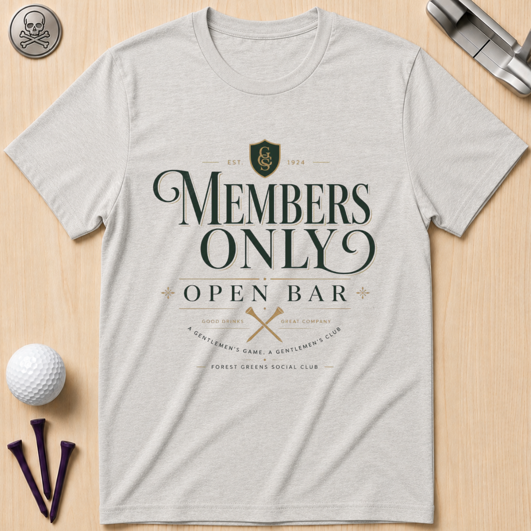 Members Only Open Bar Golf T-Shirt