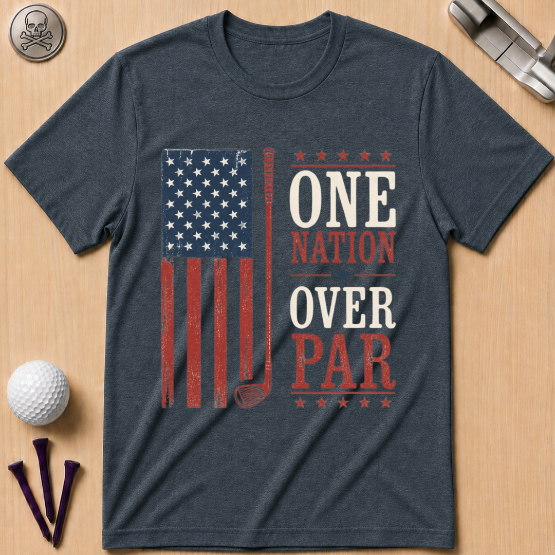 One Nation Over Par T-Shirt