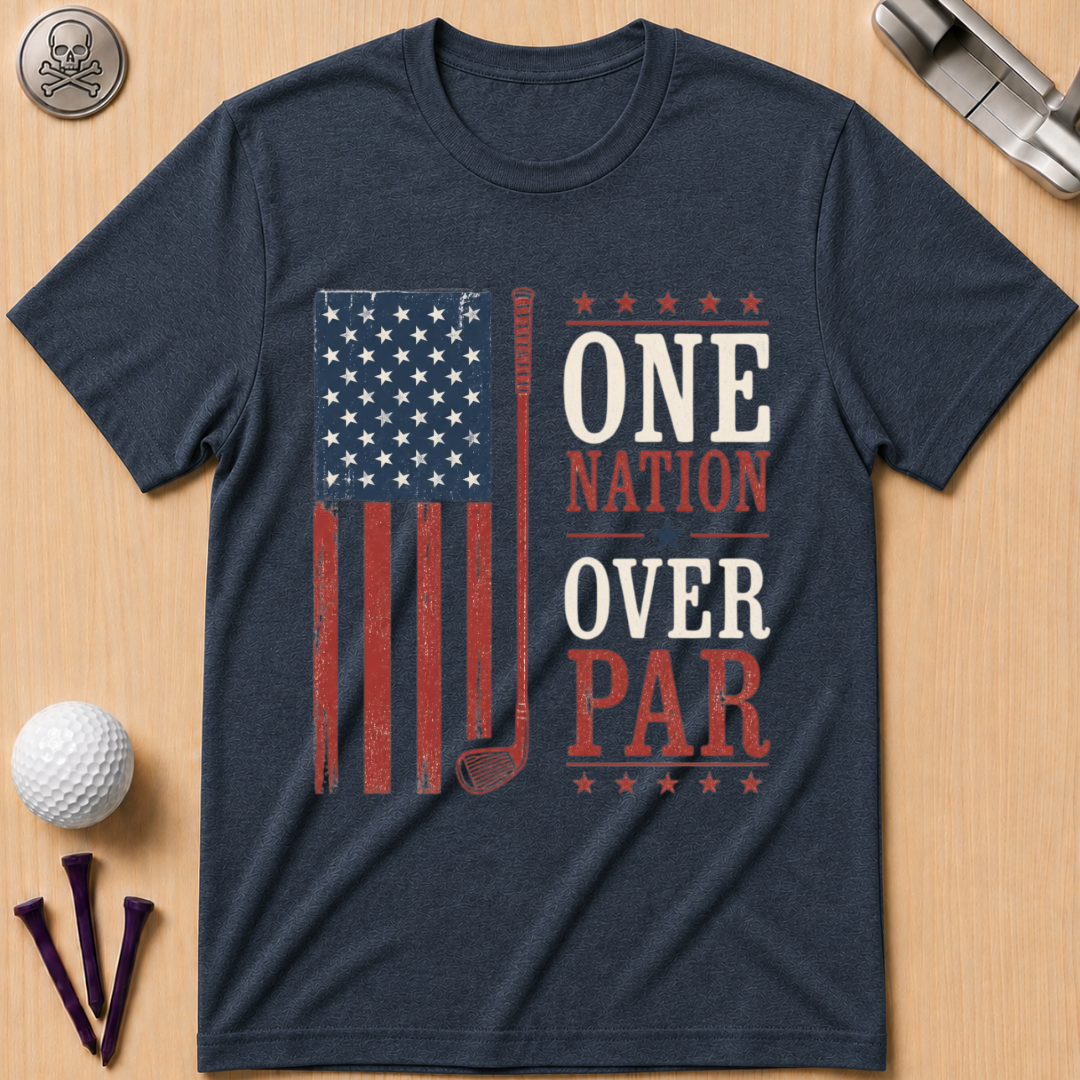 One Nation Over Par T-Shirt