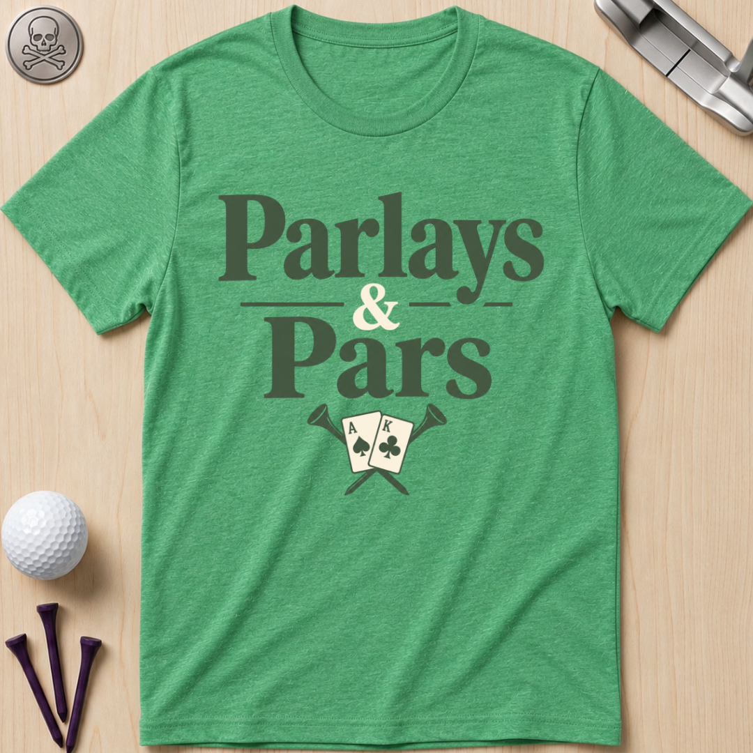Parlays & Pars Golf T-Shirt