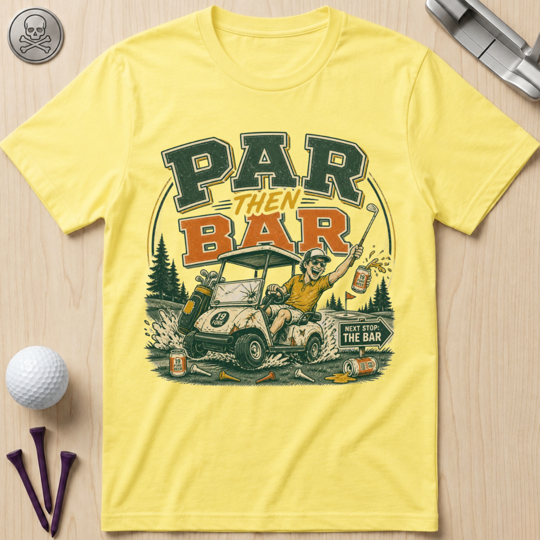 Par Then Bar Golf T-Shirt