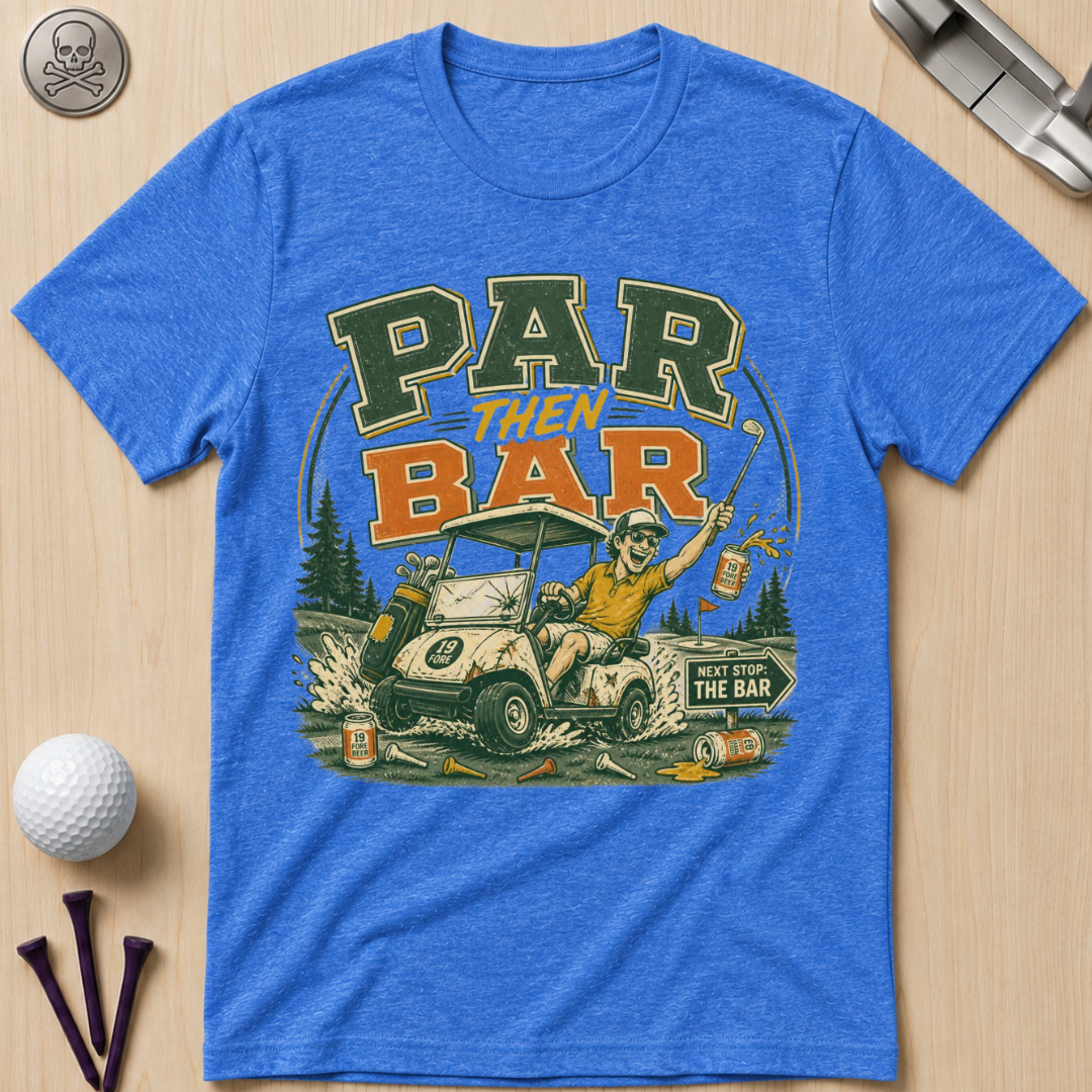 Par Then Bar Golf T-Shirt