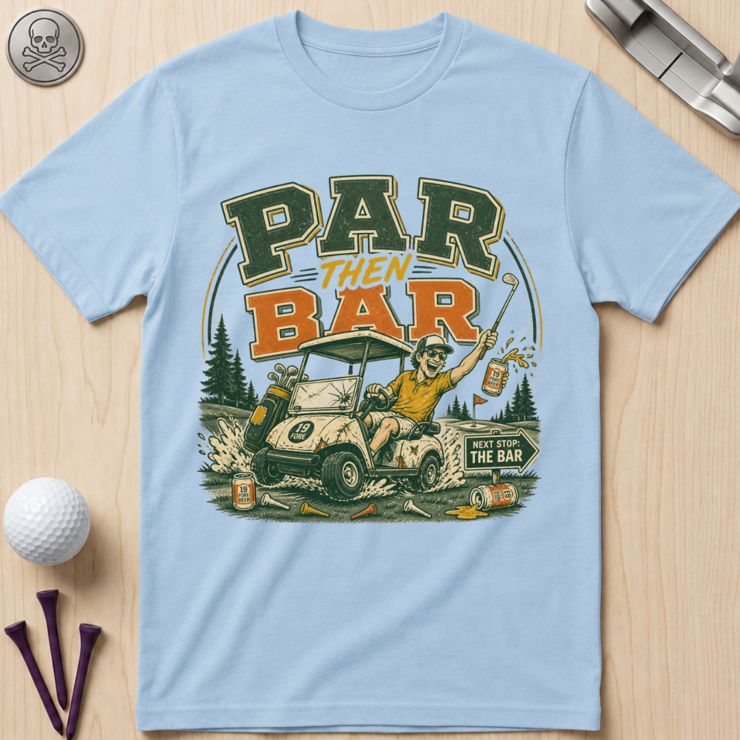 Par Then Bar Golf T-Shirt