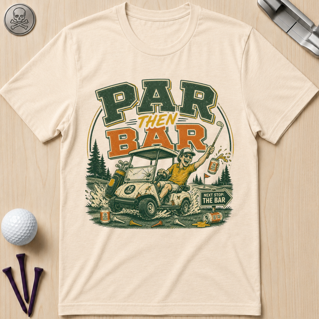 Par Then Bar Golf T-Shirt