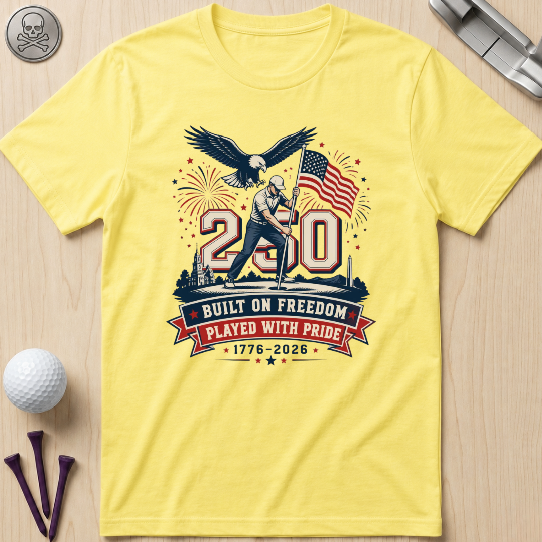 Built on Freedom, Played with Pride T-Shirt