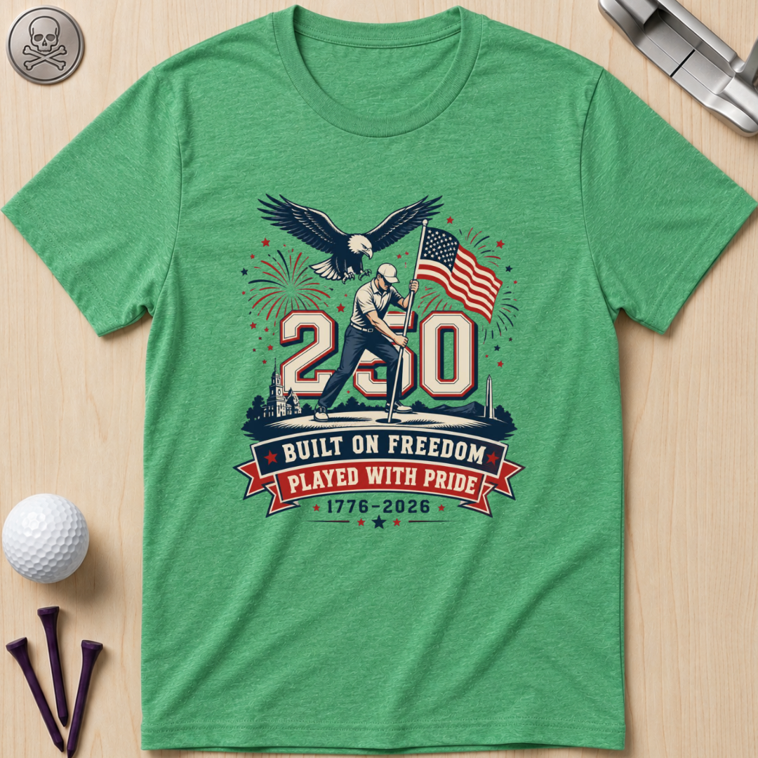 Built on Freedom, Played with Pride T-Shirt