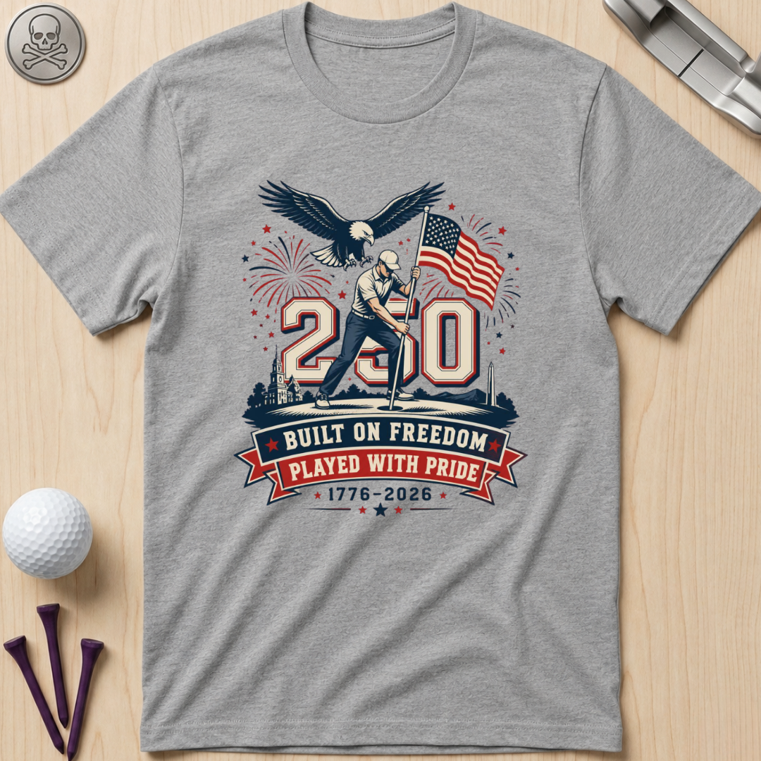 Built on Freedom, Played with Pride T-Shirt
