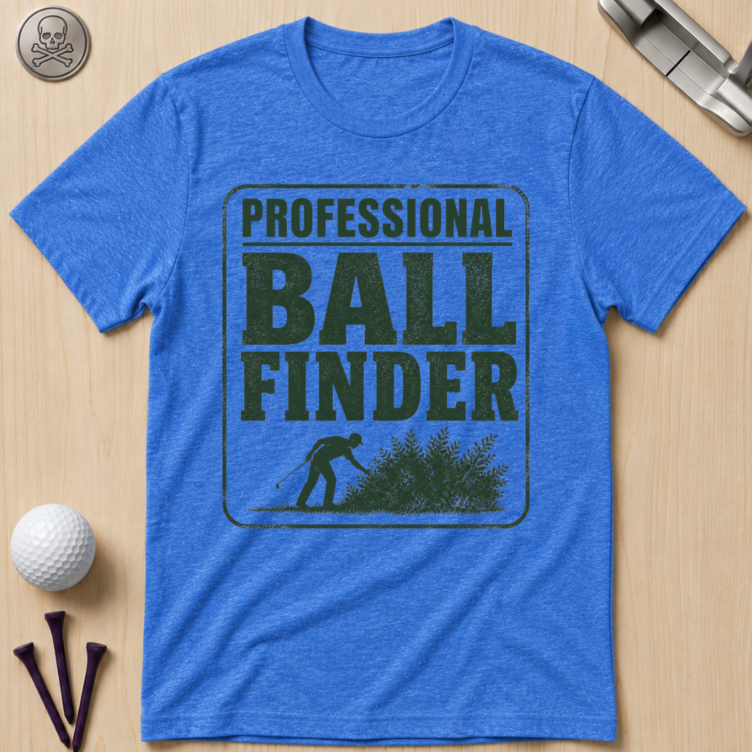 Professional Ball Finder T-Shirt