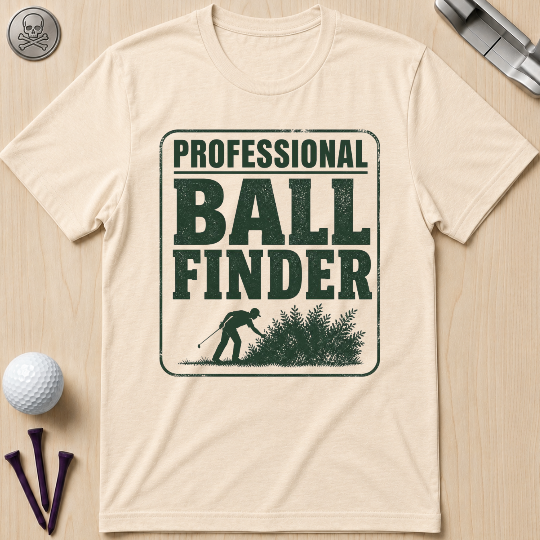 Professional Ball Finder T-Shirt