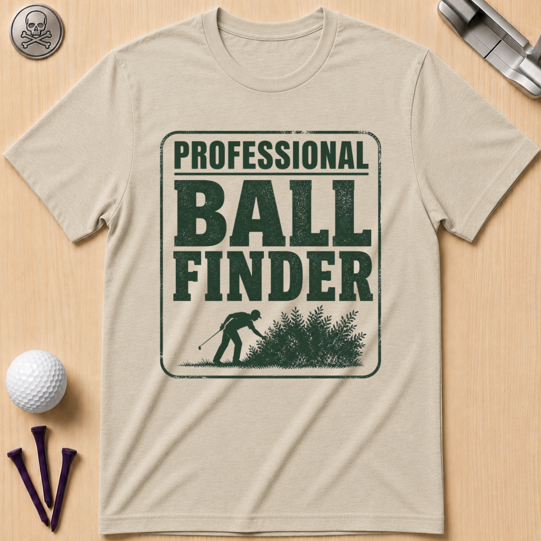Professional Ball Finder T-Shirt