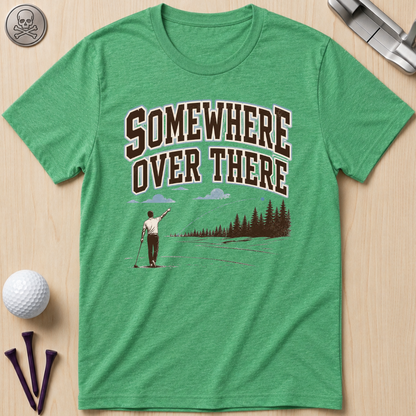 Somewhere Over There T-Shirt