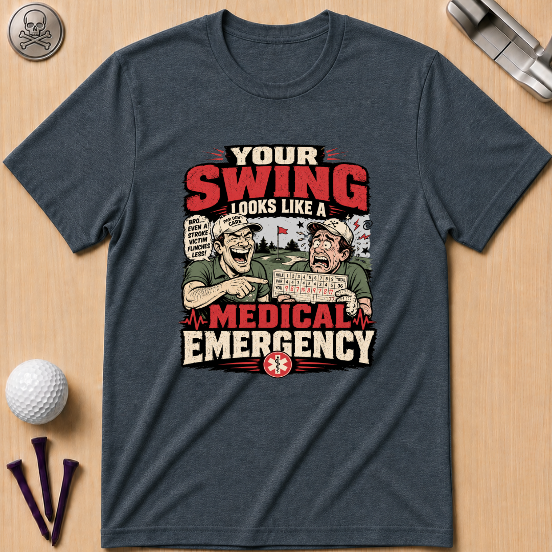 Your Swing Looks Like... Golf T-Shirt