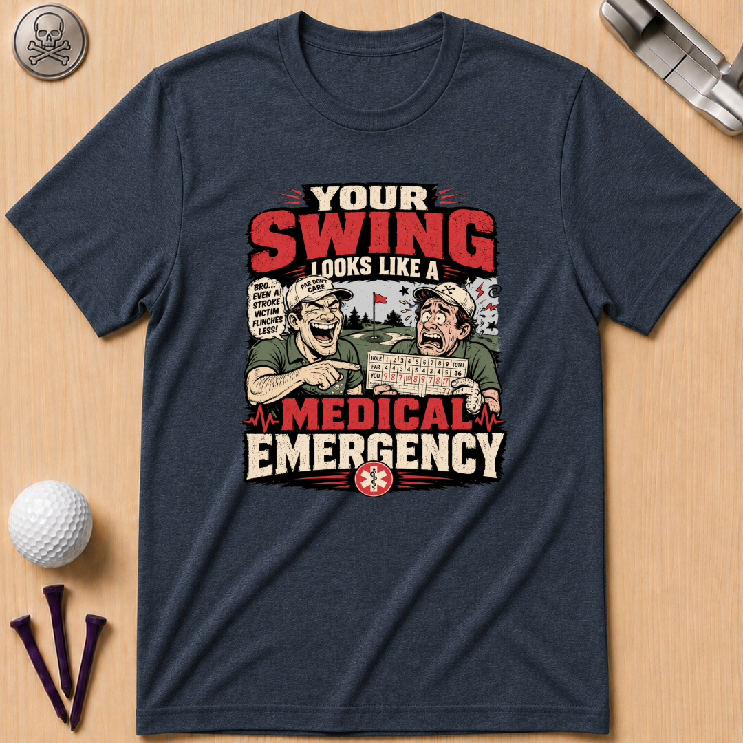Your Swing Looks Like... Golf T-Shirt
