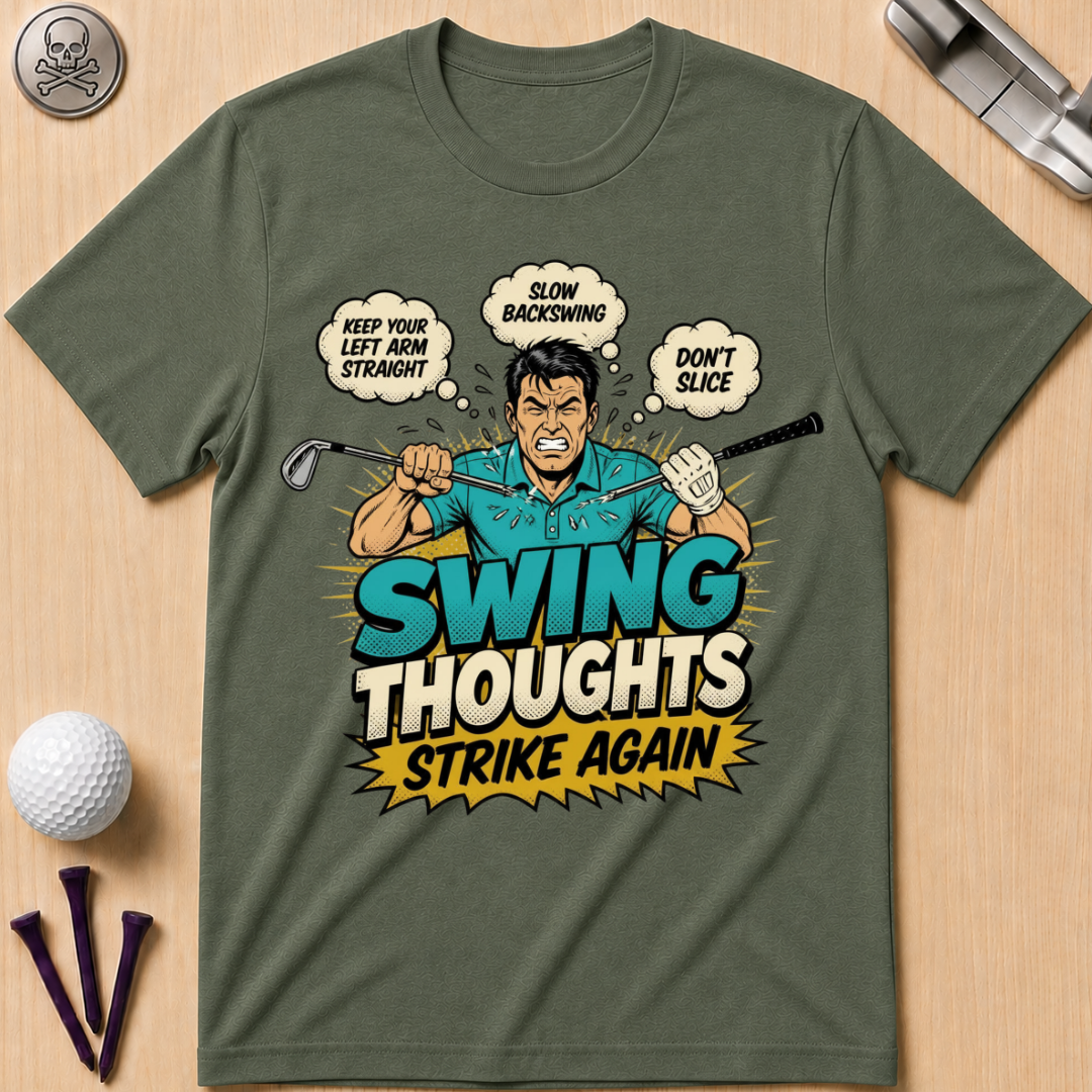 Swing Thoughts Strike Again T-Shirt