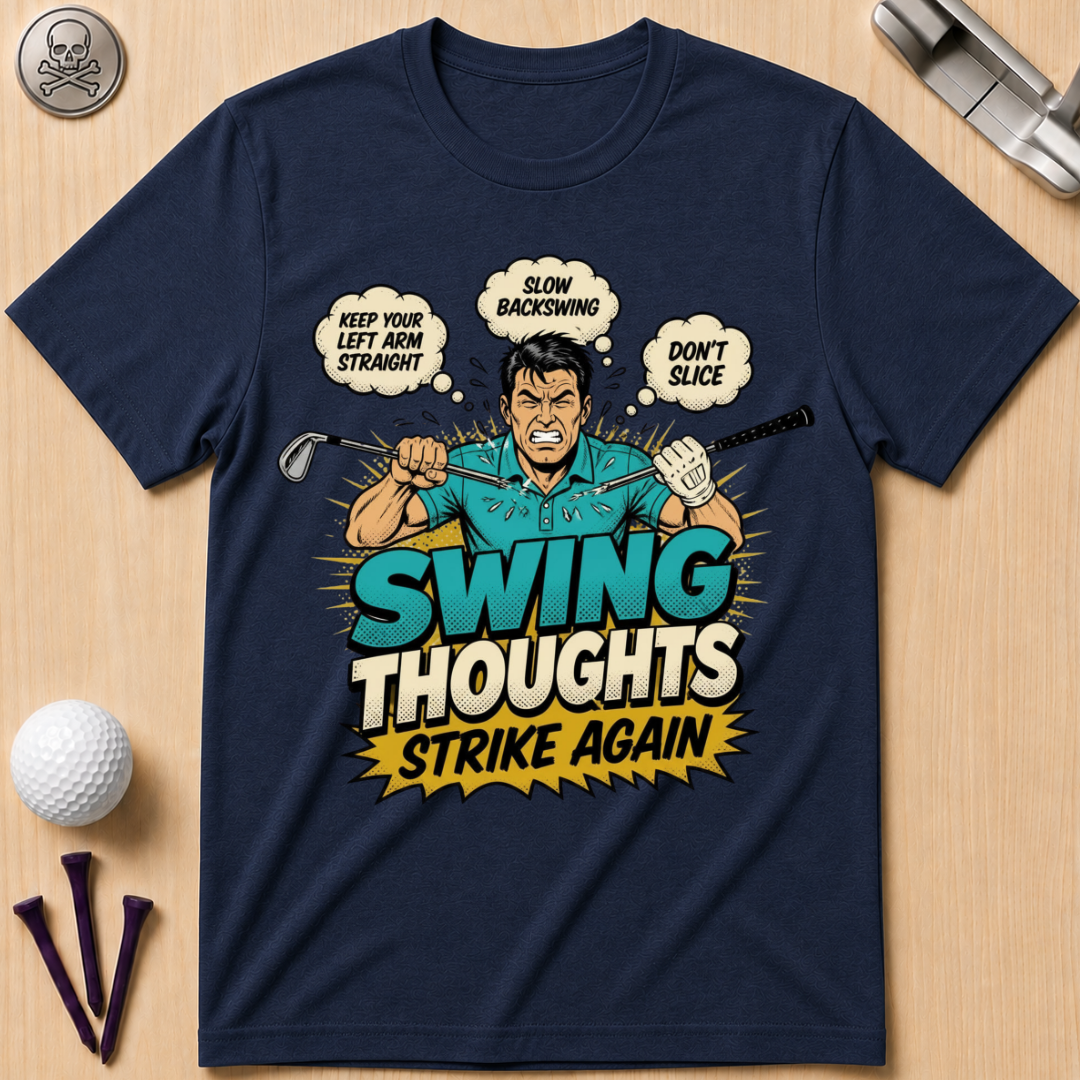 Swing Thoughts Strike Again T-Shirt